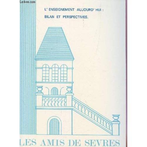 L'enseignement Aujourd'hui : Bilan Et Perspectives / N°1 - Janvier... on Productcaster.