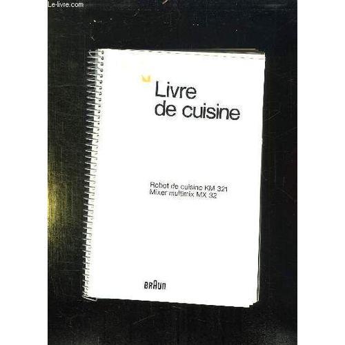 Livre De Cuisine. Robot De Cuisine Km 321. Mixer %Ultimix Mix 32. on Productcaster.