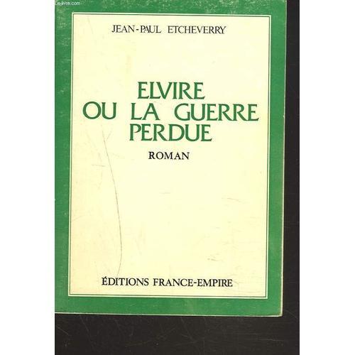 Elvire Ou La Guerre Perdue on Productcaster.