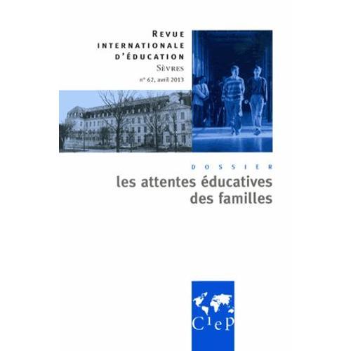 Revue Internationale D'éducation N° 62, Avril 2013 - Les Attentes É... on Productcaster.