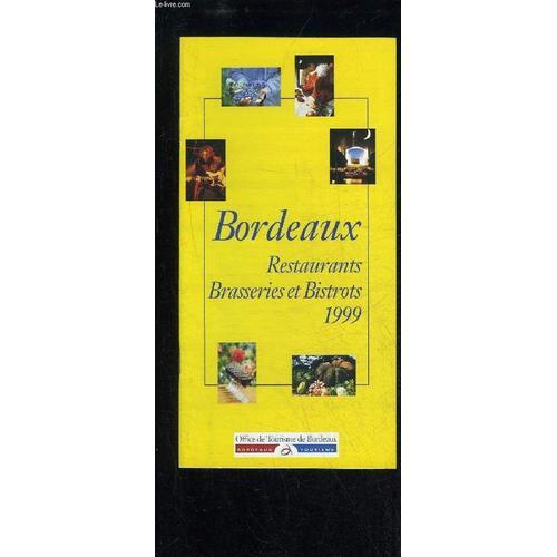 Bordeaux Restaurants Brasseries Et Bistrots 1999 on Productcaster.