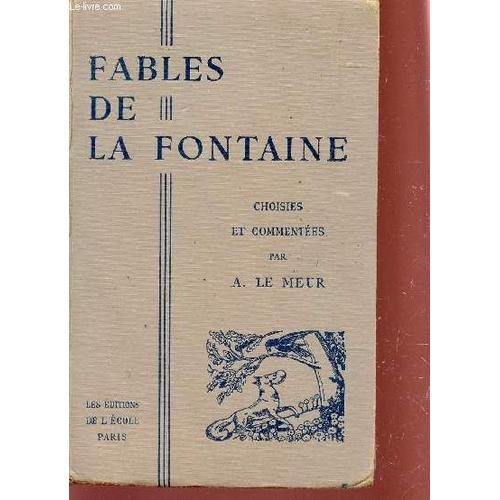 Fables De La Fontaine Choisies Et Commentees (Par L'auteur). on Productcaster.