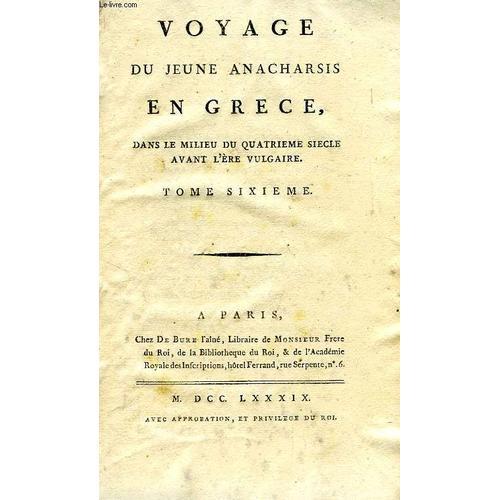 Voyage Du Jeune Anacharsis En Grece, Dans Le Milieu Du Quatrieme Si... on Productcaster.