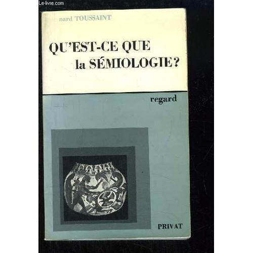 Qu'est-Ce Que La Sémiologie ? on Productcaster.