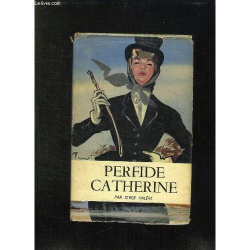 Perfide Catherine. on Productcaster.