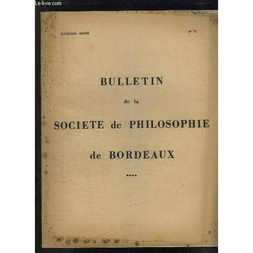 Bulletin De La Societe De Philosophie De Bordeaux N° 73. 15em Annee... on Productcaster.