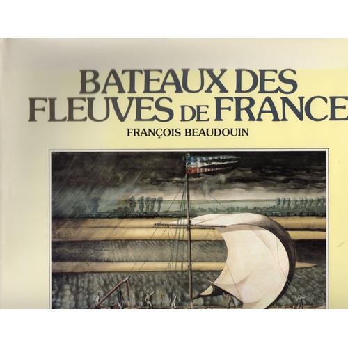 Bateaux Des Fleuves De France on Productcaster.