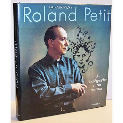 Roland Petit : Un Chorégraphe Et Ses Peintres on Productcaster.