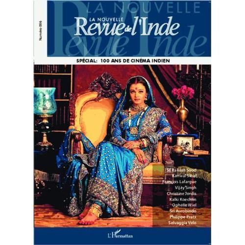 La Nouvelle Revue De L'inde N° 6 - Spécial 100 Ans De Cinéma Indien on Productcaster.