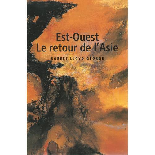 Est-Ouest, Le Retour De L'asie on Productcaster.