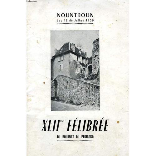 Xliie Felibree Du Bournat Du Perigord on Productcaster.