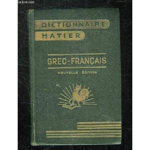 Dictionnaire Grec Francais. Nouvelle Edition Augmentee. on Productcaster.