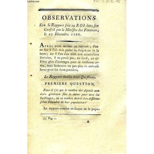 Observations Sur Le Rapport Fait Au Roi Dans Son Conseil Par Le Min... on Productcaster.