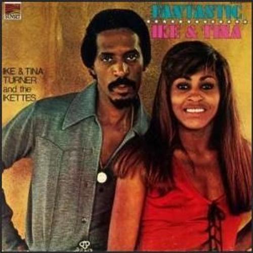 Ike And Tina Turner - Fantastic Ike And Tina And The Ikettes on Productcaster.