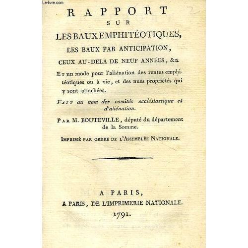 Rapport Sur Les Baux Emphitheotiques, Les Baux Par Anticipation, Ce... on Productcaster.