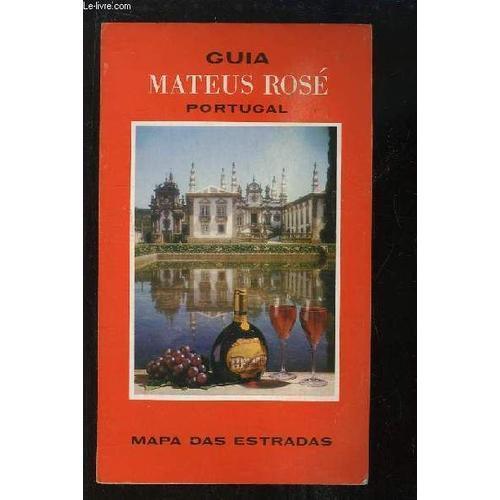 Guia Mateus Rosé, Portugal. Mapas Das Estradas on Productcaster.