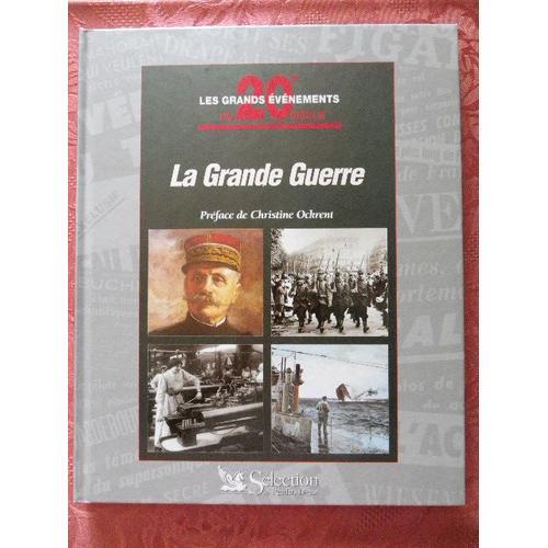 Les Grands Évènements Du 20e Siècle : La Grande Guerre " 1914 - 191... on Productcaster.