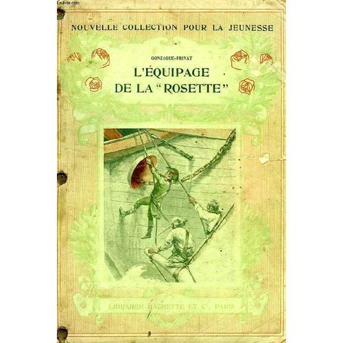 L'equipage De La 'rosette' on Productcaster.