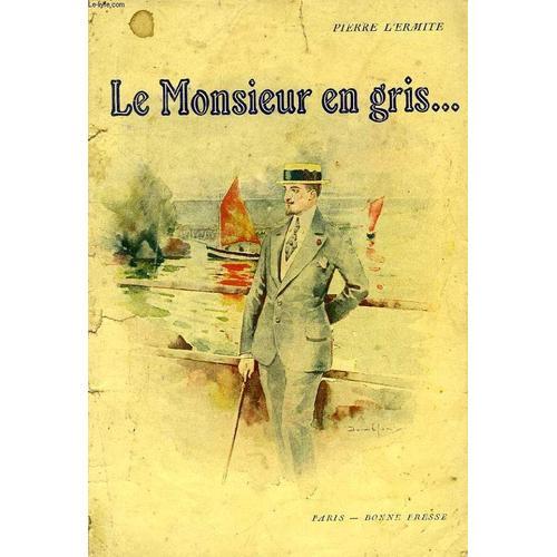 Le Monsieur En Gris... on Productcaster.