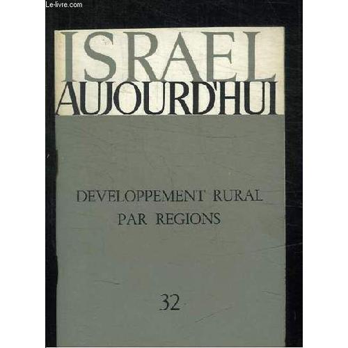 Israel Aujourd Hui N° 32. Developpement Rural Par Regions. on Productcaster.