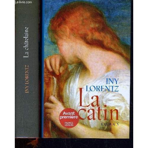 La Catin Tome 1 - Tome 2 : La Chatelaine. on Productcaster.