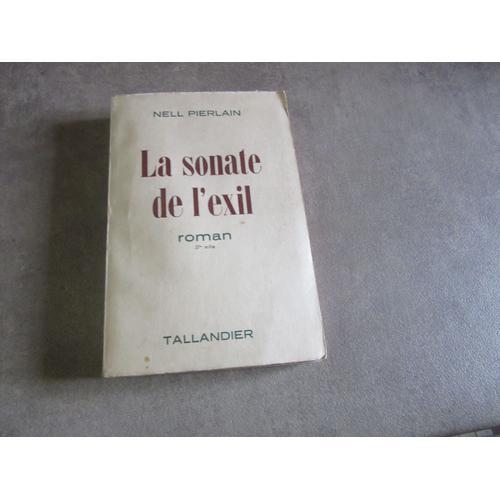 La Sonate De L Exil Par Nell Pierlain Tallandier on Productcaster.