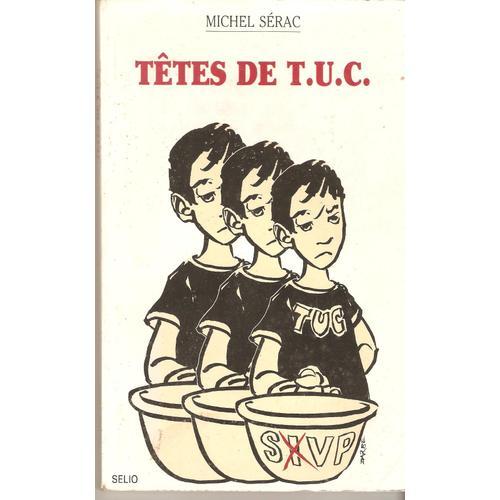 Têtes De T.U.C on Productcaster.