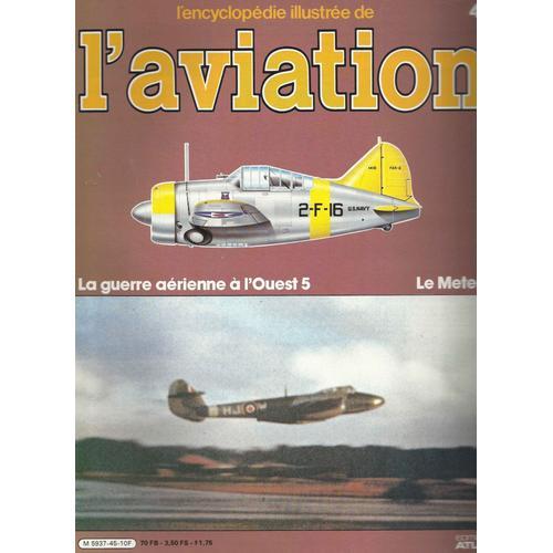 L'encyclopedie Illustree De L'aviation N 45, 1983 on Productcaster.