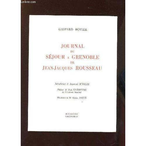 Journal Du Sejour A Grenoble De Jean Jacques Rousseau. on Productcaster.