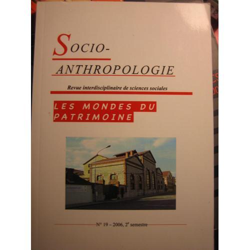 Socio-Anthropologie Revue Interdisciplinaire De Sciences Sociales 19 on Productcaster.