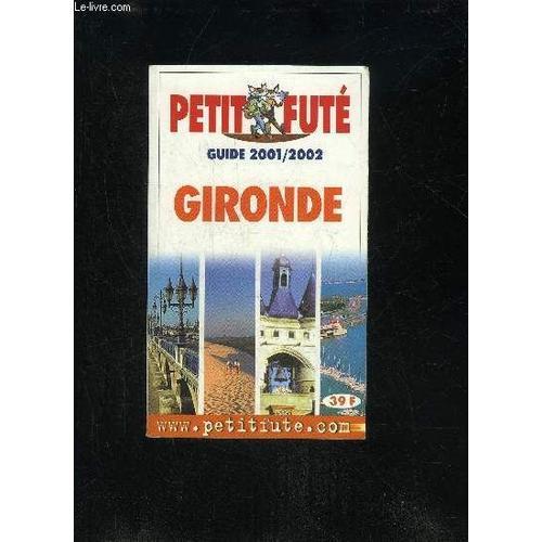 Petit Fute Gironde - 2001/2002 on Productcaster.