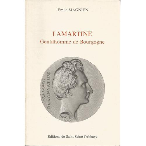 Lamartine, Gentilhomme De Bourgogne on Productcaster.