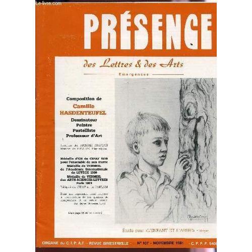 Presence, Des Lettres Et Des Arts / N°107 - Novembre 1981 / Lettre... on Productcaster.