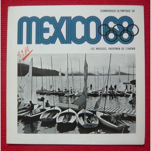 Plaquette Communiqué Olympique 38 Mexico 68 Les Mousses, Yachtmen D... on Productcaster.