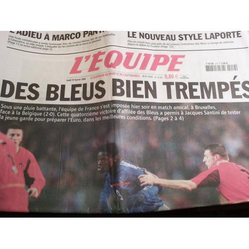 L'equipe Du 19 Février 2004 "Des Bleus Bien Trempés" 18140 on Productcaster.