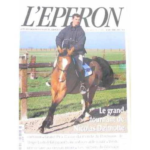 L'éperon N° 199 Mars 2001 Le Premier Magazine D'actualité De L'élev... on Productcaster.