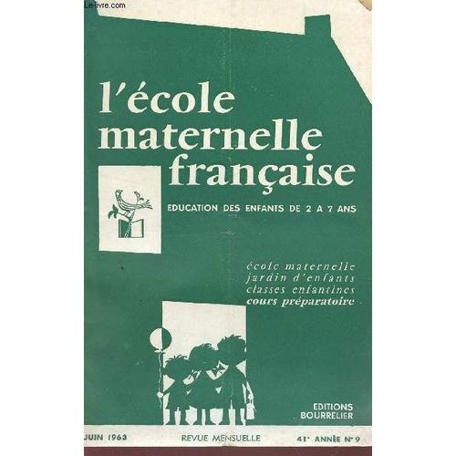 L'ecole Maternelle - Education Des Enfants De 2 A 7 Ans / 41e Anne ... on Productcaster.