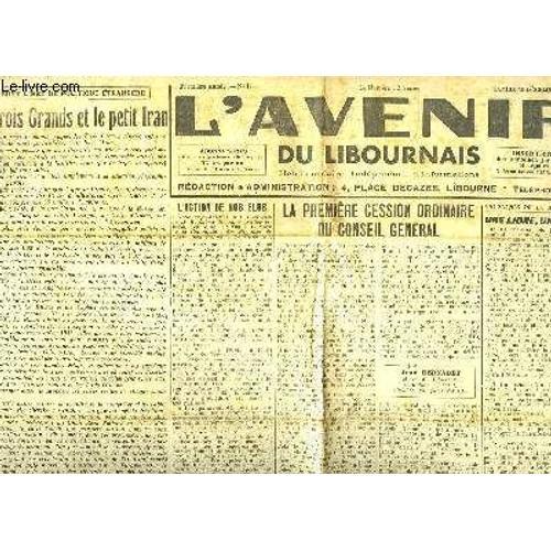 L'avenir Du Libournais, N°12 - 1ère Année : Les Trois Grands Et Le ... on Productcaster.