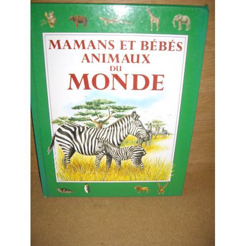 Mamans Et Bébés Aminaux Du Monde on Productcaster.