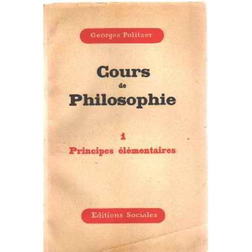 Cours De Philosophie 1: Principes Elementaires on Productcaster.