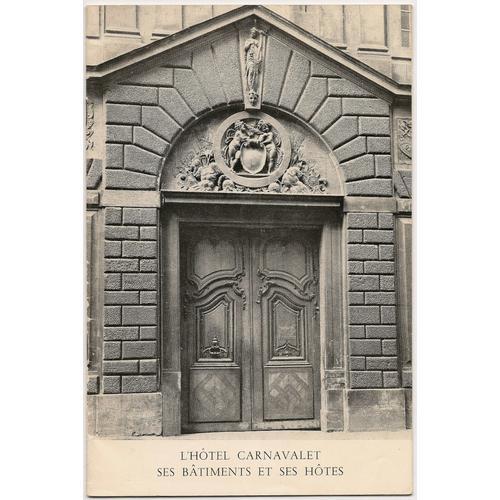 L'hôtel Carnavalet, Ses Bâtiments Et Ses Hôtes on Productcaster.