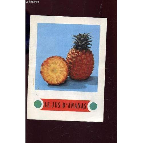 Le Jus D'ananas - Plaquette De Presentation. on Productcaster.