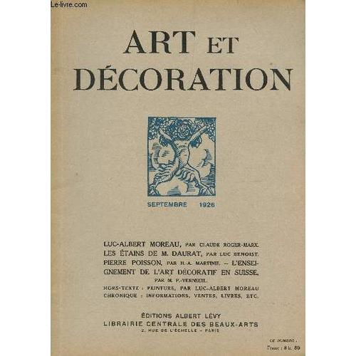 Art Et Decoration - 30e Annee - N°297 - Septembre 1926 / Luc Albert... on Productcaster.