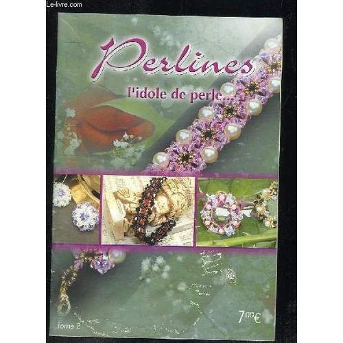 Brochure. Perlines L Idole De Perle. on Productcaster.