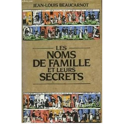 Les Noms De Famille Et Leurs Secrets on Productcaster.