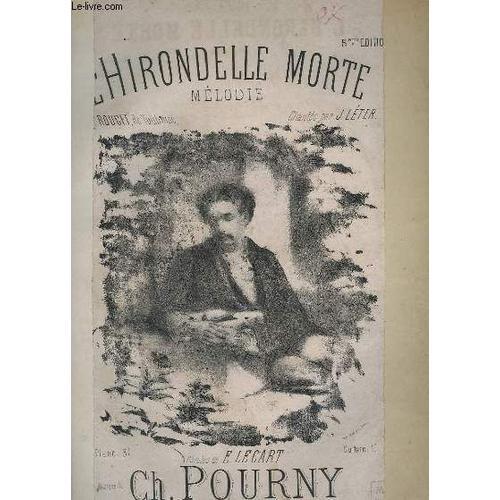 L'hirondelle Morte - Melodie.- 5° Edition. on Productcaster.