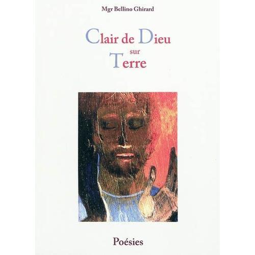 Clair De Dieu Sur Terre - Poésies on Productcaster.