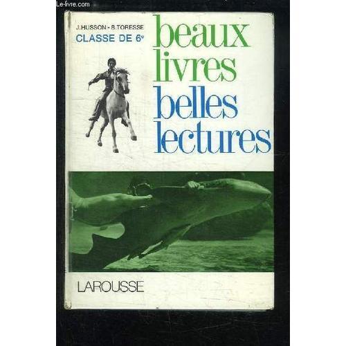 Beaux Livres - Belles Lectures. Classe De 6ème on Productcaster.