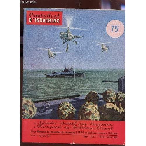 Combattant D'indochine - N°6 - Juillet-Aout 1952 / Numero Special S... on Productcaster.