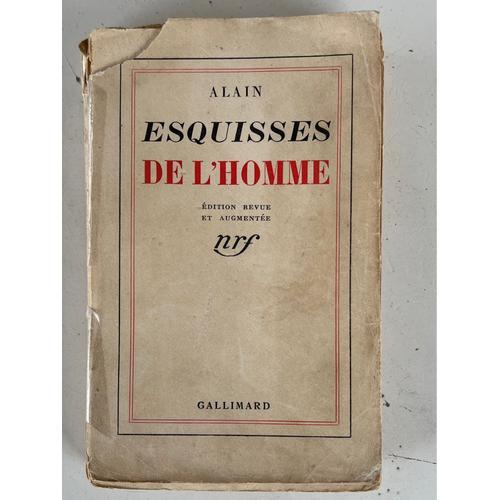 Alain. Esquisses De L’Homme. Édition Revue Est Augmentée, 5eme Édit... on Productcaster.